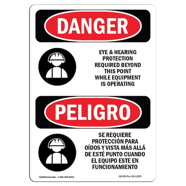 OSHA, Eye And Hearing Protection Required Bilingual, 18in X 12in Rigid Plastic, OS-DS-P-1218-VS-1220